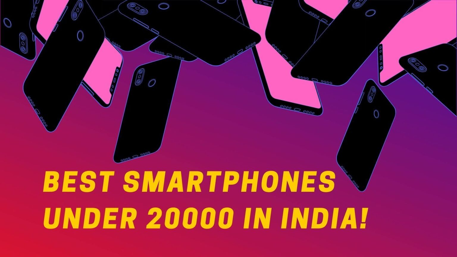 Mobile phones under 20000